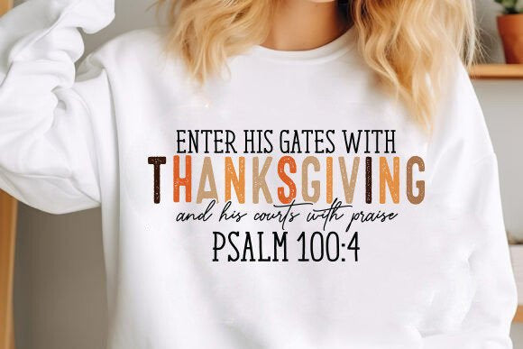 Enter His Gates with Thanksgiving