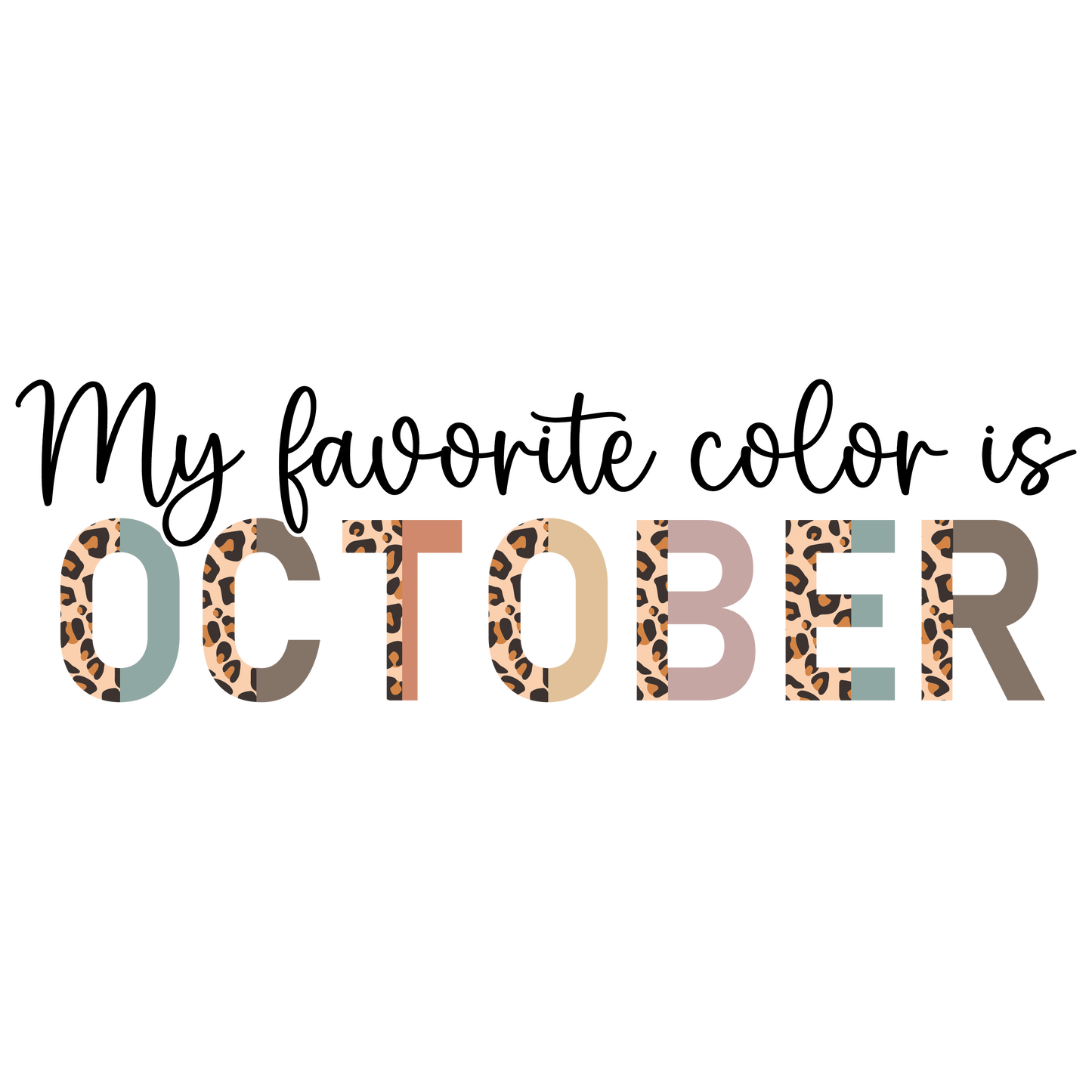 My Favorite Color is October